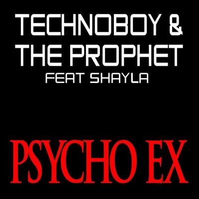 Technoboy Psycho Ex