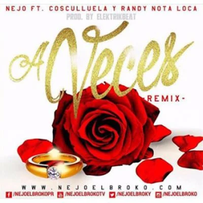 Nejo A Veces (Remix)