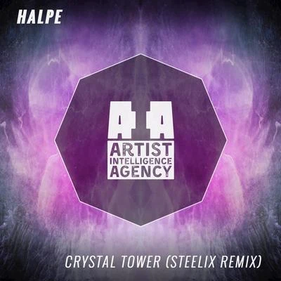 halpe Crystal Tower (Steelix Remix) - Single