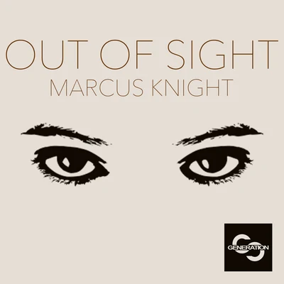 Marcus Knight Out of Sight