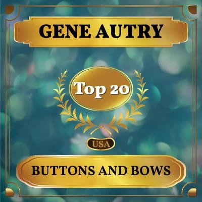 Gene Autry Buttons and Bows (Billboard Hot 100 - No 17)