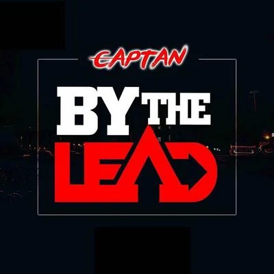 Captan By the Lead