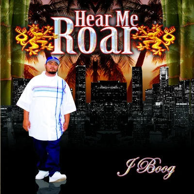 J Boog Hear Me Roar