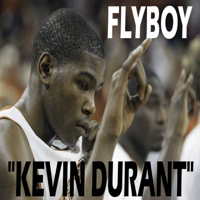 FlyBoy Kevin Durant