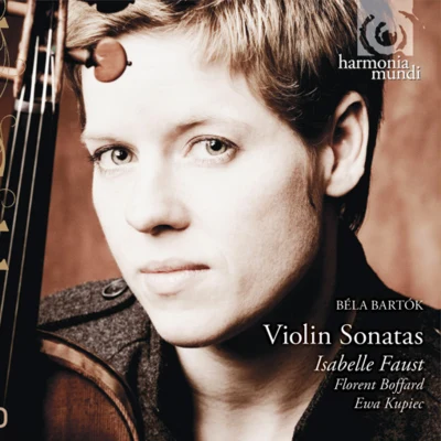 Isabelle Faust Bartók: Violin Sonatas