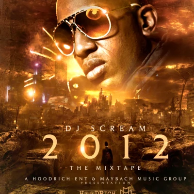 DJ Scream 2012 The Mixtape