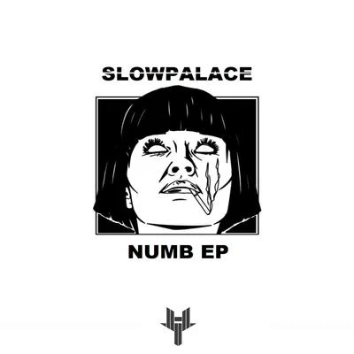 Slowpalace Numb EP