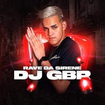 Dj Gbr Rave da Sirene