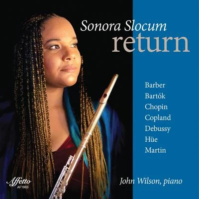 John Wilson/Sonora Slocum Return