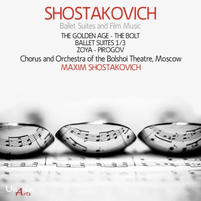 Dmitri Shostakovich/Bolshoi Theatre Orchestra/Maxim Shostakovich Shostakovich: Ballet Suites & Film Music