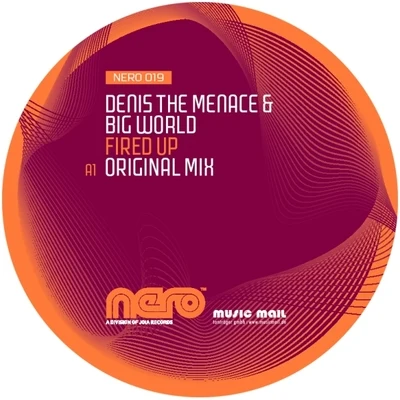 Big World/Denis The Menace Fired Up