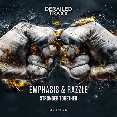 Razzle/Emphasis Stronger Together