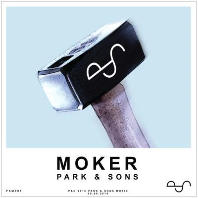 Park & Sons Moker