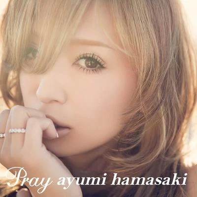 Ayumi Hamasaki Pray