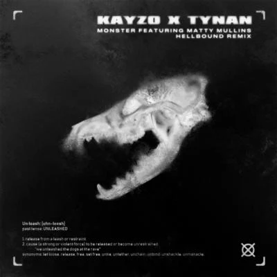 Kayzo/TYnan Monster (HELLBOUND! Remix)