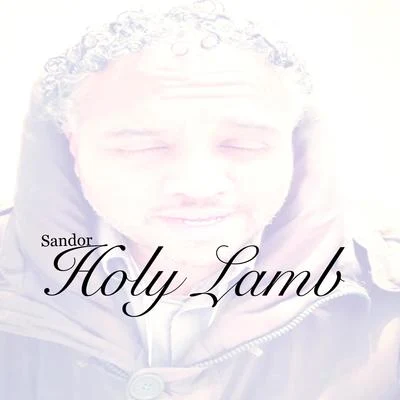 Sandor Holy Lamb