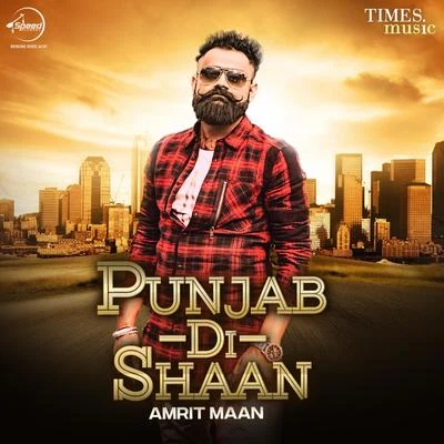 Amrit Maan Punjab - Di - Shaan