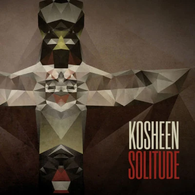 Kosheen Solitude