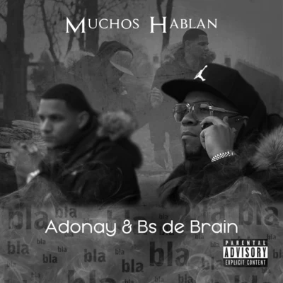 Adonay/BS de Brain Muchos Hablan