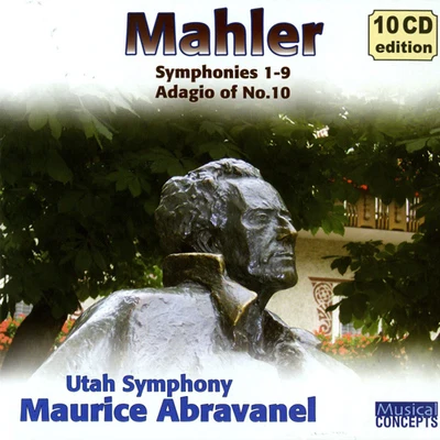 Maurice Abravanel MAHLER, G.: Symphonies Nos. 1-9Symphony No. 10: I. Adagio (Utah Symphony, Abravanel)