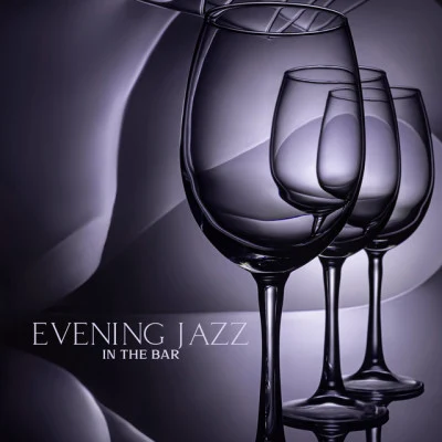 Jazz Relax Academy/Jazz Piano Bar Academy/Drink Bar Chillout Music Evening Jazz in the Bar: Rhythm and Blues for a Relaxing Time After Work