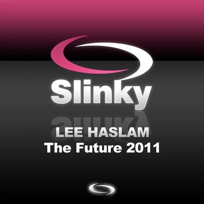 Lee Haslam The Future 2011