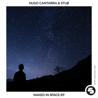 Hugo Cantarra/Stub Naked in Space EP