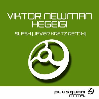 Viktor Newman Slash (Javier Ketz Remix)