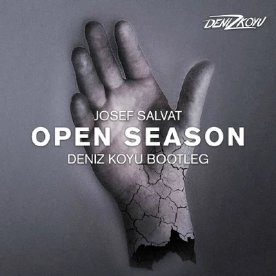 Josef Salvat Open Season (Deniz Koyu Bootleg)