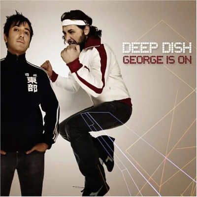 Deep Dish George Is On