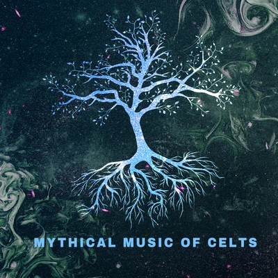 Traditional/The Irish Folk/Celtic Nation Mythical Music of Celts