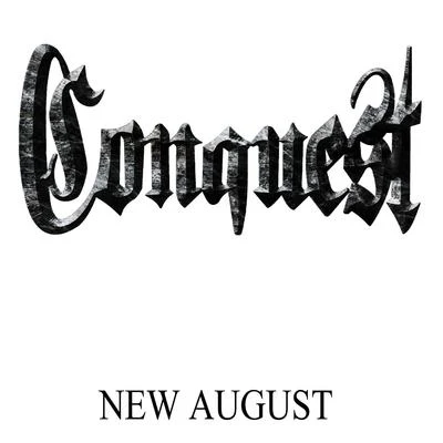 Conquest New August