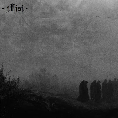 Mist The Silence of Dead Souls