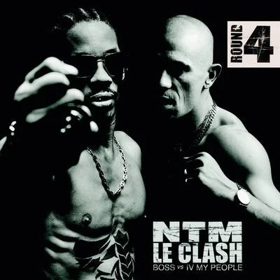 Suprême NTM Le Clash - Round 4 (B.O.S.S. vs. IV My People)