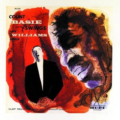 Count Basie/Joe Williams Count Basie Swings - Joe Williams Sings