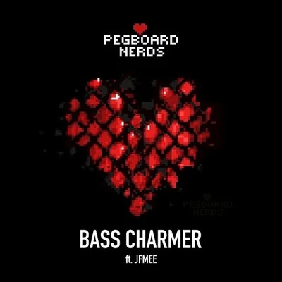 Pegboard Nerds Bass Charmer