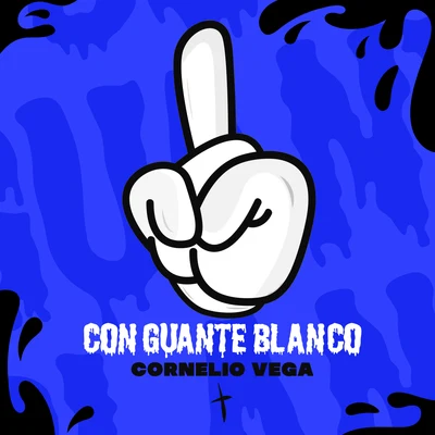 Cornelio Vega y Su Dinastia Con Guante Blanco