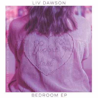 Liv Dawson Bedroom EP