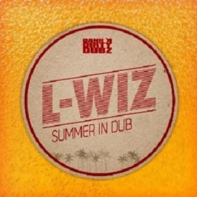 L-Wiz Summer in Dub