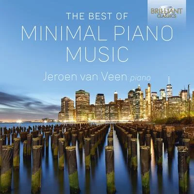 Jeroen van Veen The Best of Minimal Piano Music