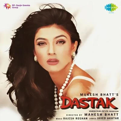 Abhijeet/Kumar Sanu/Hema Sardesai/Alka Yagnik/Preeti Singh/Udit Narayan Dastak