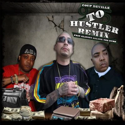 Tre Dubb/Coup Deville/Glasses Malone 9 to 5 hustler (remix) [feat. glasses Malone TR edu BB]