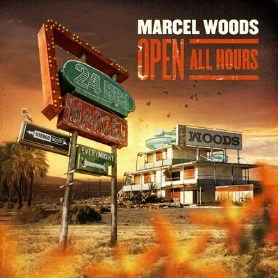 Marcel Woods Open All Hours