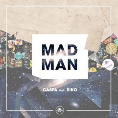 Caspa Mad Man