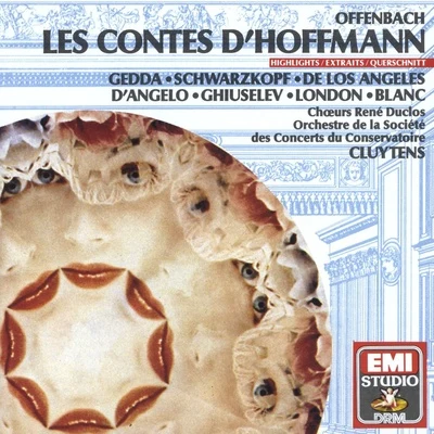 George London/Victoria de los Ángeles/Choeurs Rene Duclos/Orchestre De La Société Des Concerts Du Conservatoire/Andre Cluytens/Nicola Ghiuselev Offenbach: Les Contes dHoffmann - Highlights