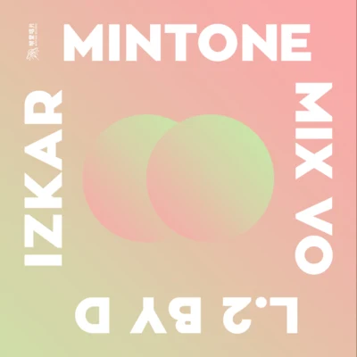 明堂唱片 Mintone Mix Vol.2 by Dizkar