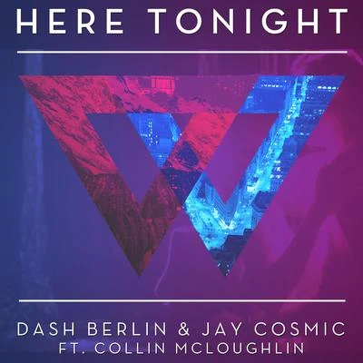 Dash Berlin Here Tonight