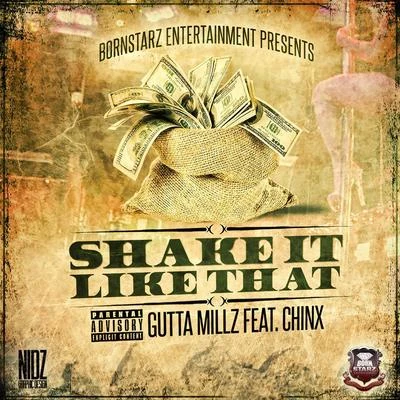 Guttamillz/Chinx Like That (feat. Chinx)