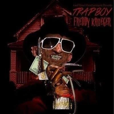 Trapboy Freddy Trapboy Freddy Krueger