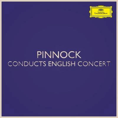 Trevor Pinnock Pinnock conducts English Concert